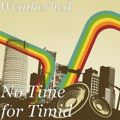 Jeff Kampf - No Time For Timid